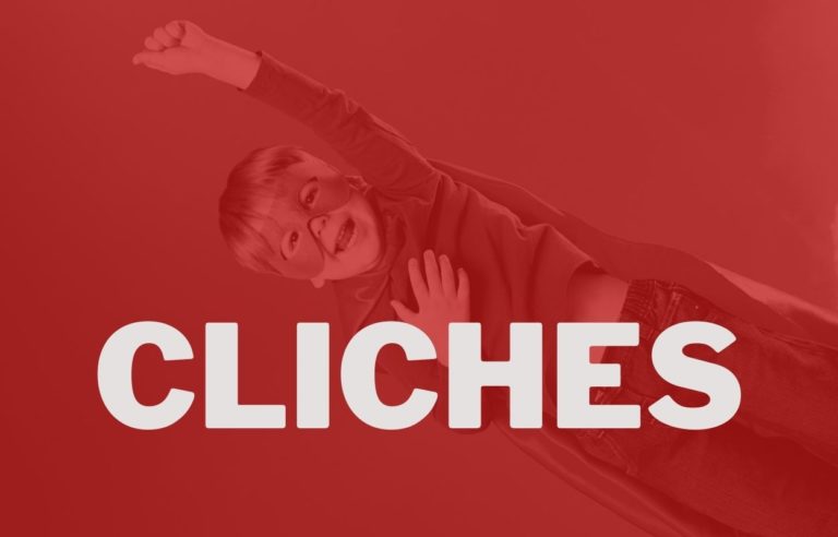 Cliches Can Help – But Not If You Are Using Them Wrong